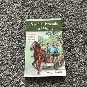 Special Friends at Home Book by Sara J. Yoder